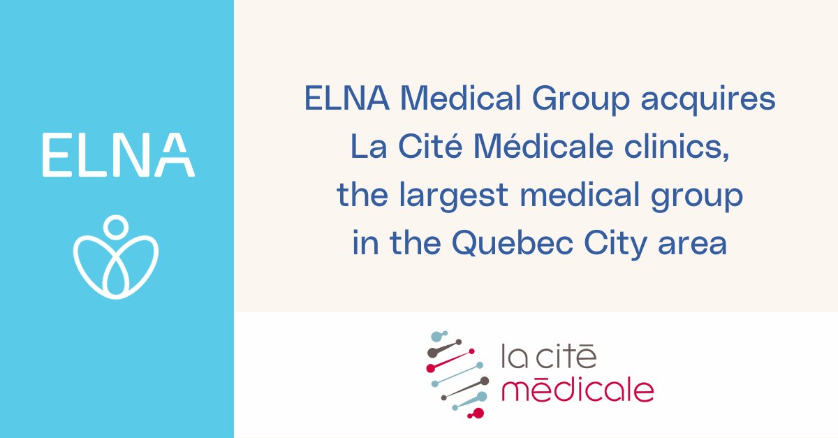 Acquisition of La Cité Médicale #clinics in Sainte-Foy and Charlesbourg, the largest #medical group in the Quebec City region. More info: elnamedical.com/resources/elna…