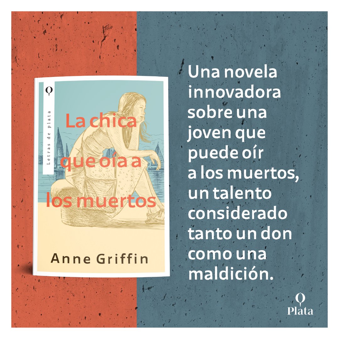 PlataEditores's tweet photo. Si pudieras oír a los muertos, tendrías todas las respuestas de la vida, ¿verdad?🤔

El 5/3 llega #LaChicaQueOíaALosMuertos de @AnneGriffin_, una de las voces de la literatura irlandesa más potentes del último tiempo y autora de #LaIslaDeLosAnhelos✨

✍️Traducción de @martabrusm. https://t.co/tjPS0XrVJN