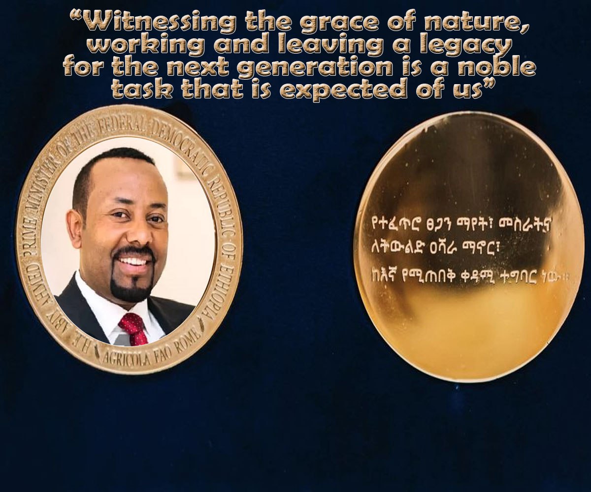 “Witnessing the grace of nature, 
working and leaving a legacy 
for the next generation is a noble 
task that is expected of us”!
#Abiy_Ahmed 
#No_More_Landlocked 
#Fast_Growing_Economy