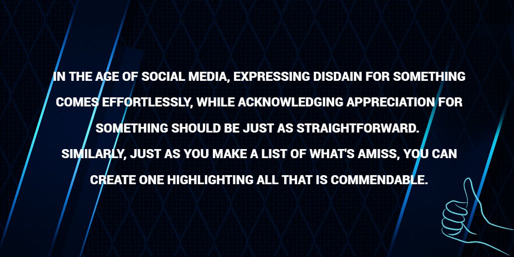 DiraMarNotes's tweet photo. In the age of social media, expressing disdain for something comes effortlessly, while acknowledging appreciation for something should be just as straightforward. Similarly, just as you make a list of what's amiss, you can create one highlighting all that is commendable. https://t.co/DXgSXWZceR