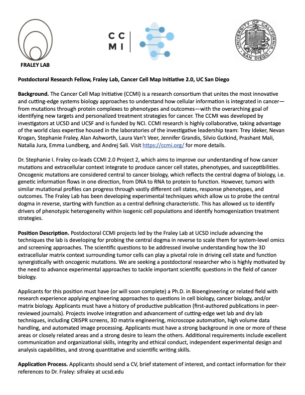 Please share this exciting postdoctoral research opportunity @fraleylab @ucsdbe @cancercellmap with any newly minted Ph.D.s you know who are interested in #CancerResearch and cancer-ECM interactions. #postdocjobs