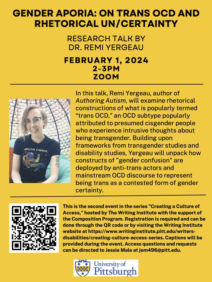 Very excited for the talk "Gender Aporia: On Trans OCD and Rhetorical Un/certainty" given by Remi Yergeau as part of the Creating a Culture of Access series! This event will occur via Zoom on 2/1 from 2-3pm EST. Pre-registration required at: pitt.co1.qualtrics.com/jfe/form/SV_3Q…