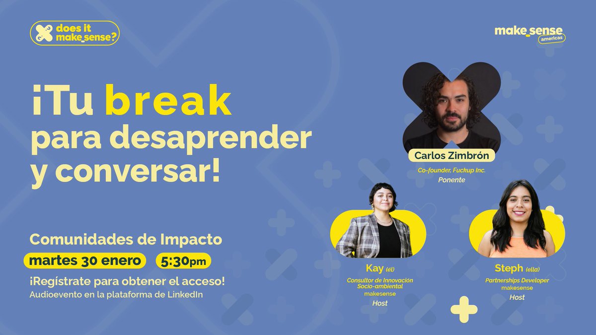 makesense americas (@makesense_am) on Twitter photo Te invitamos a desaprender y conversar sobre  la capacidad real de las comunidades para generar cambios significativos 🙌 Junto con Carlos Zimbrón de FuckUp Nights.
¡Únete! el próximo 30 de enero a las 5:30pm (hora cdmx)🌱 bit.ly/4b5CKt6
#doesitmakesense Te invitamos a desaprender y conversar sobre  la capacidad real de las comunidades para generar cambios significativos 🙌 Junto con Carlos Zimbrón de FuckUp Nights.
¡Únete! el próximo 30 de enero a las 5:30pm (hora cdmx)🌱 bit.ly/4b5CKt6
#doesitmakesense
