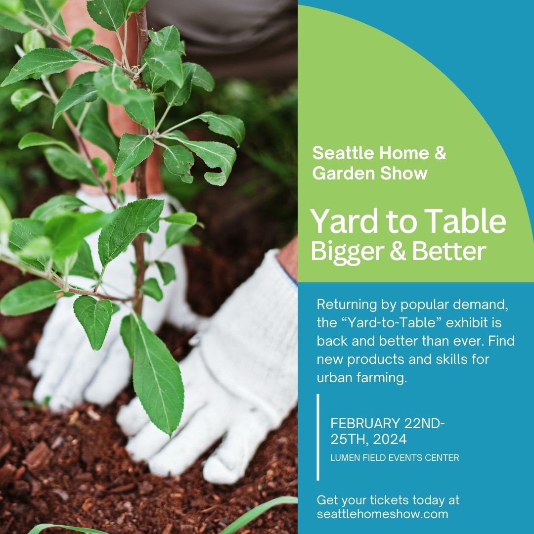 We’re so excited for the Yard to Table exhibit where you can see…​

🗸 Beekeeping  ​
🗸 Greenhouses ​
🗸 Hydroponics ​
🗸 Worm Farms ​
🗸 Flower Farms  ​
🗸 Farm Animals ​
🗸Chicken Coop​
🗸Flowers &amp; Bulbs​

Get your tickets today ➡️ seattlehomeshow.com
​
#SeattleHomeShow