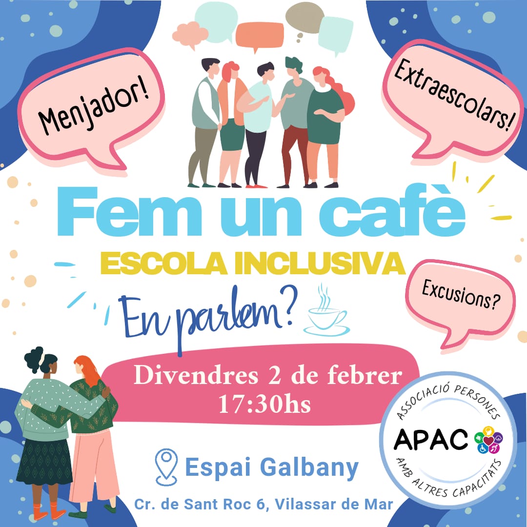 L’escola inclusiva, les extraescolars i el temps de  lleure al municipi. Excursions, menjador, extraescolars..
En parlem ?
Divendres dia 2 de febrer a l’espai Galbany a les 17.30
Confirmar assistència i si necessiteu servei d'acollida a apacmaresme@gmail.com