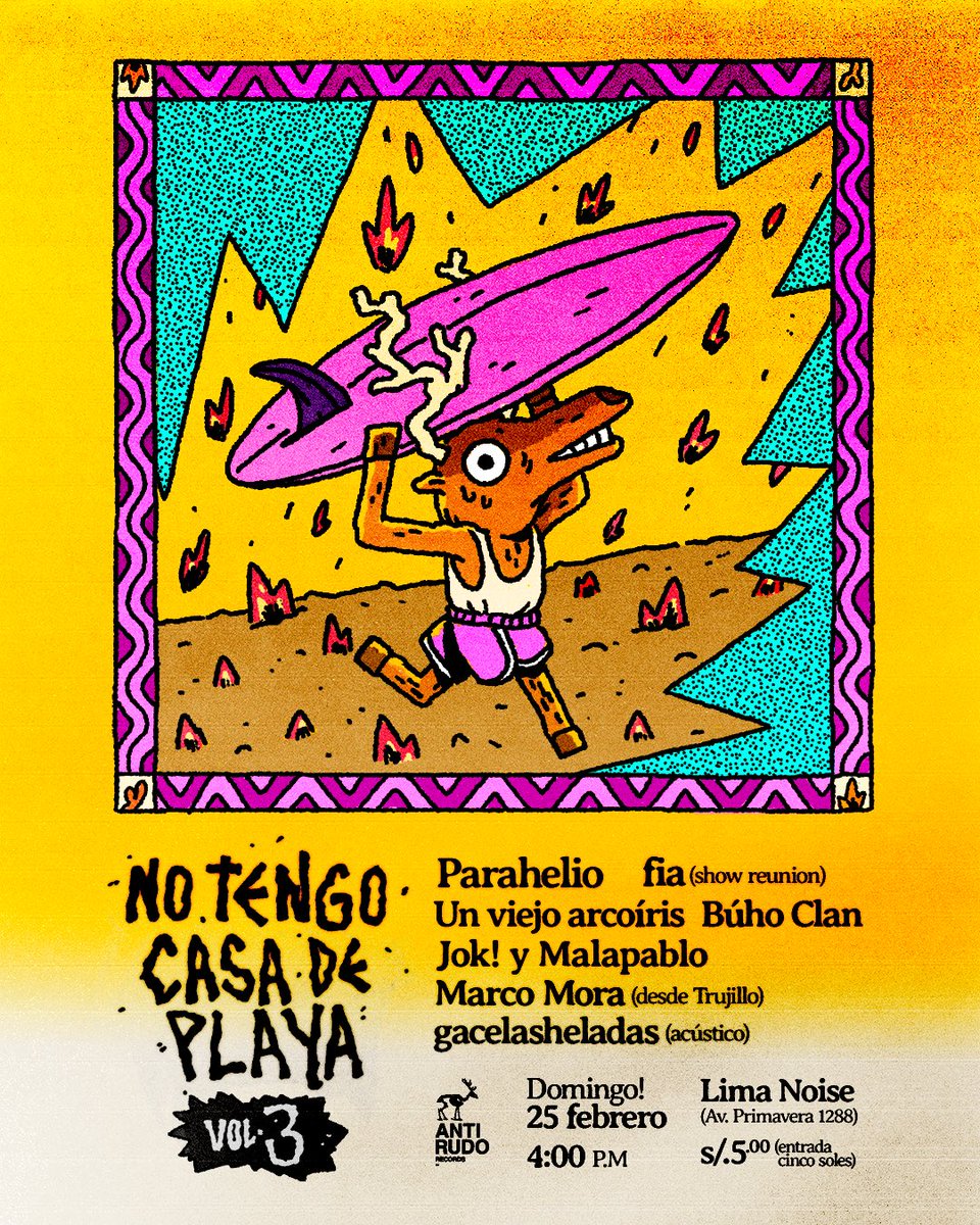 Por los amigos para los amigos.

Este 25 de febrero vuelve “No Tengo Casa de Playa” más caliente, más emo.

#Parahelio
#fia
#JOK
#malapablo
#BuhoClan
#UnViejoArcoiris
#MarcoMora
#gacelasheladas

Arte veraniego por <a href="/jolos_carse/">Jolos Carsé</a>