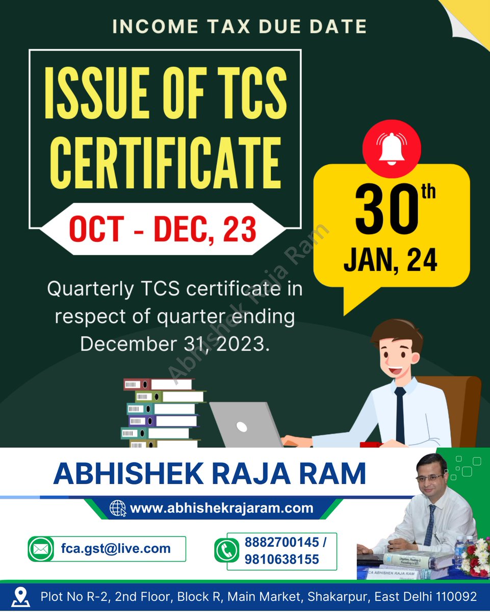 abhishekrajaram's tweet image. INCOME TAX DUE DATE
ISSUE OF TCS CERTIFICATE OCT - DEC,2023

 #TCSCertificate #TaxCollectedAtSource #TCSCompliance #IncomeTaxIndia #TaxFiling #TaxationIndia