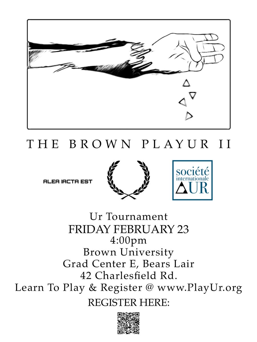 The Brown PlayUr II Ur Tournament!
Date: Friday, February 23rd 
Time: 4:00pm
Grad Center E, Bears Lair
RSVP Required: tinyurl.com/UrFebruary23