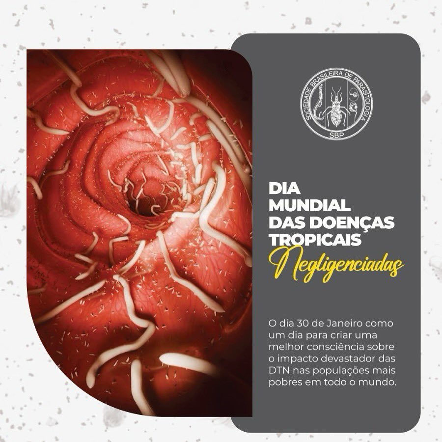 Neste 30 de janeiro, Dia Mundial das Doenças Tropicais Negligenciadas, a Sociedade Brasileira de Parasitologia (SBP) destaca a importância de direcionar a atenção às parasitoses e a urgência de ações coordenadas.