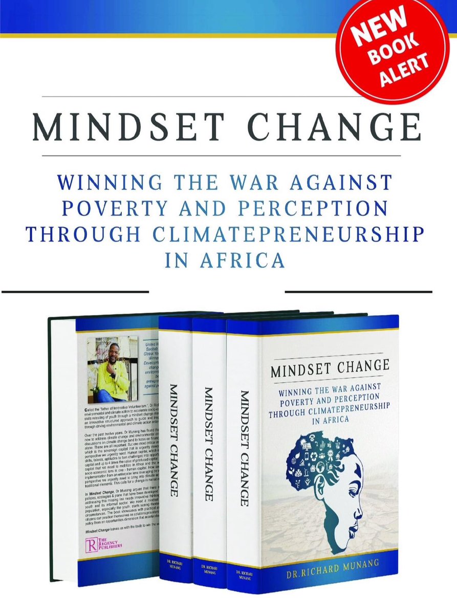Papa #InnovativeVolunteerism <a href="/RichardMunang/">Dr. Richard Munang</a> has again blessed the youths across Africa with another striking book to recognise and take our role as active agents of change in the relentless face of climate challenges.

Pre- order your copies/copy today: [theregencypublishers.com/product-page/m…]