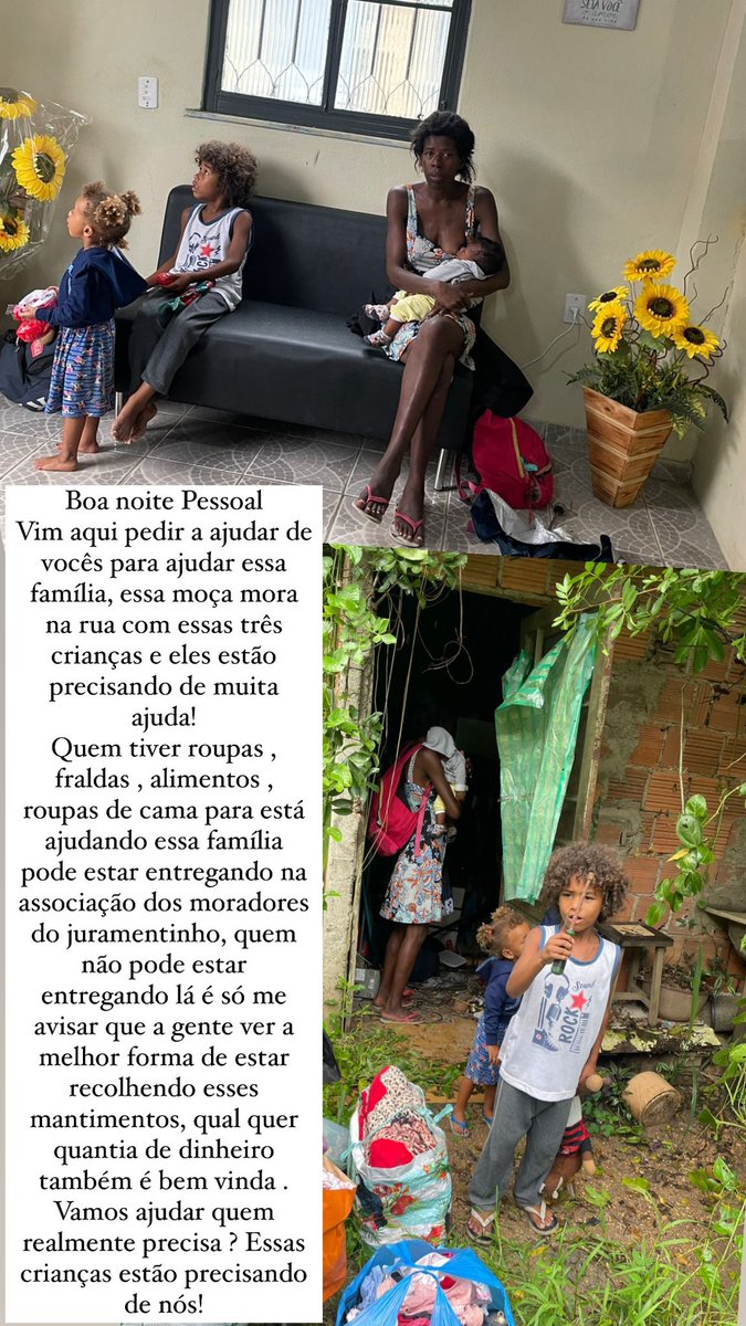 Eu nunca vim nessa rede pedir nada a ninguém , mas dessa vez vim pedir ajuda para essa família que mora na rua , essas 3 crianças estão passando fome , não tem oque vestir , esse bebê tem apenas 2 meses e não tem nada , mesmo que seja com pouco vamos ajudar eles por favor! 🥺🙏🏾🙏🏾
