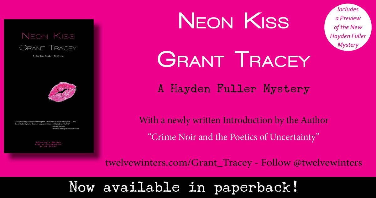 TwelveWinters's tweet photo. The paperback edition of NEON KISS by Grant Tracey - editor @NorthAmerReview - is off to a nice start - includes a newly written intro by Grant &amp; a preview of the new Hayden Fuller Mystery, A Shoeshine Kill https://t.co/7n9RrjfX5E https://t.co/9HeOYuRIPe