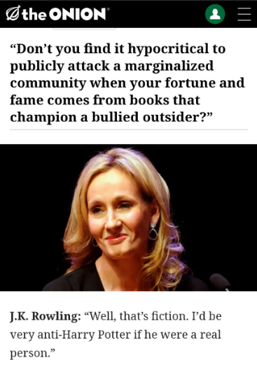 ConradkBarwa's tweet photo. The Onion absolutely destroying JK Rowling 😭😭😭 https://t.co/OQeXfm78N3