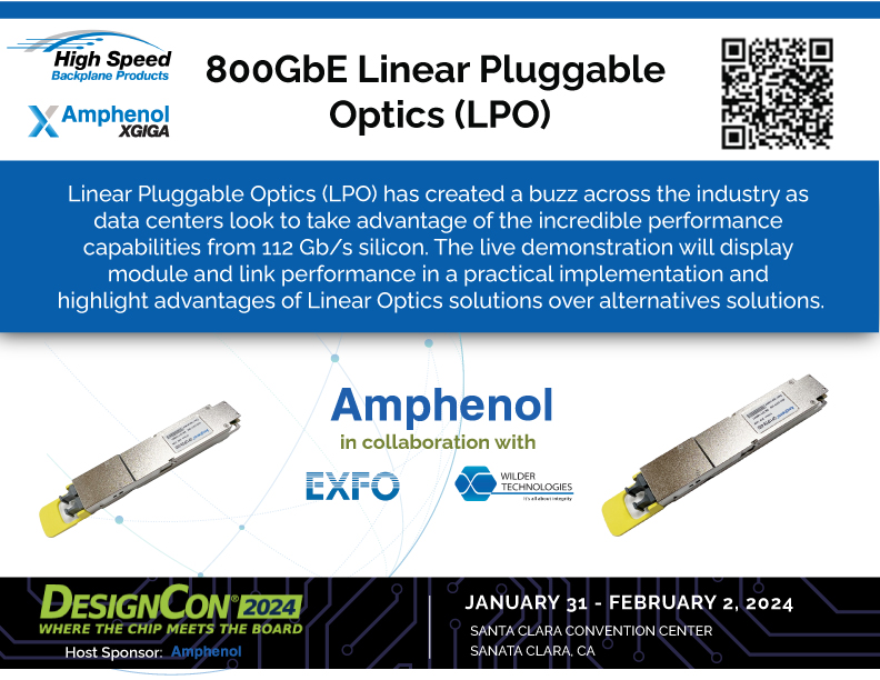 AmphenolCS's tweet image. #DesignCon attendees, make sure to stop by booth #833 for an exclusive look at #Amphenol&apos;s latest breakthroughs! ow.ly/IJch50Qvhgm #DesignCon2024 #LinearPluggableOptics #800GbE #DataCenter #PaladinHD2 #UltraPass #Overpass #224G