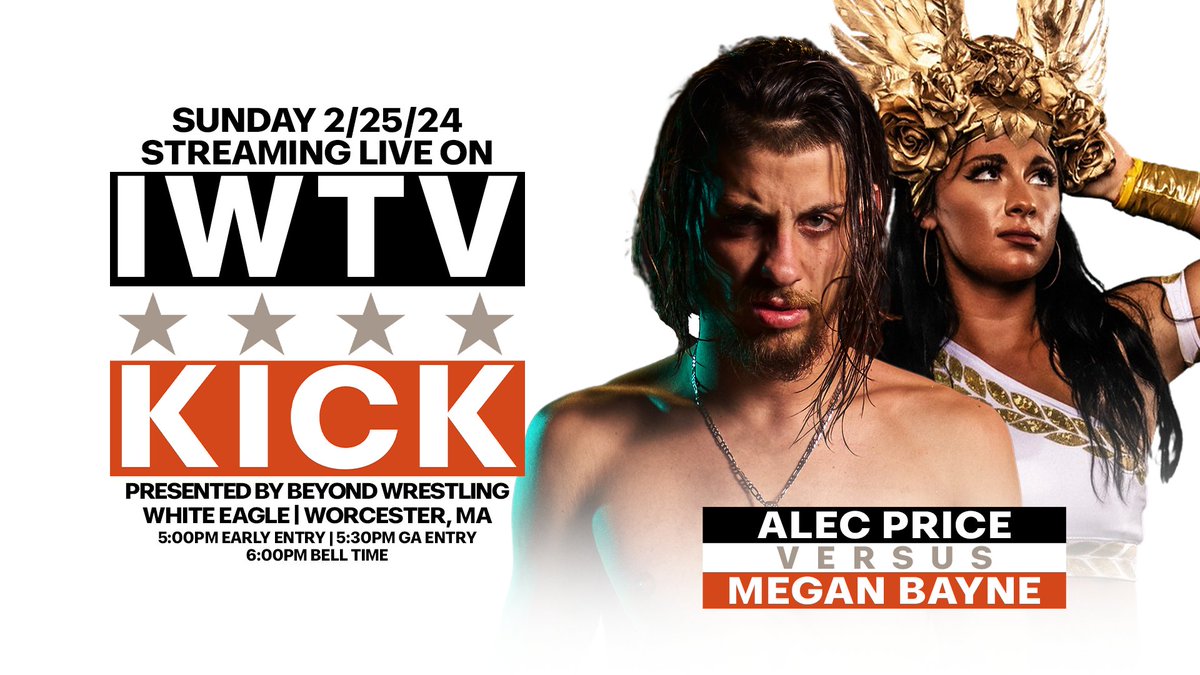 Beyond Wrestling (@beyondwrestling) on Twitter photo BREAKING: <a href="/ThePrizeCityOG/">The Prize Alec Price</a> welcomes <a href="/meganbayne/">MEGAN BAYNE ⚡️ メーガン・ベーン</a> back from Japan when they go 1-on-1 for the first time ever at Beyond Wrestling "Kick" on Sunday, 2/25/24 at White Eagle in Worcester streaming LIVE on <a href="/indiewrestling/">IWTV</a>!
Tickets go on sale this Friday, 2/2/24 at noon at <a href="/ShopIWTV/">ShopIWTV</a>. BREAKING: <a href="/ThePrizeCityOG/">The Prize Alec Price</a> welcomes <a href="/meganbayne/">MEGAN BAYNE ⚡️ メーガン・ベーン</a> back from Japan when they go 1-on-1 for the first time ever at Beyond Wrestling "Kick" on Sunday, 2/25/24 at White Eagle in Worcester streaming LIVE on <a href="/indiewrestling/">IWTV</a>!
Tickets go on sale this Friday, 2/2/24 at noon at <a href="/ShopIWTV/">ShopIWTV</a>.