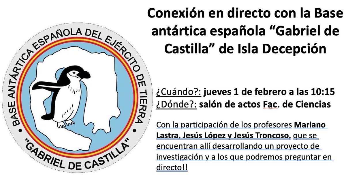 ccmaruvigo's tweet photo. 📢Xoves,  1  ás 10:15 h, no salón de actos da facultade temos conexión en directo coa base antártica  española Gabriel de Castilla da illa Decepción. E cos  profesores Mariano Lastra, Jesús López e Jesús Troncoso aos que poderedes  preguntar en directo.🐧 https://t.co/QKIlXnPBVm