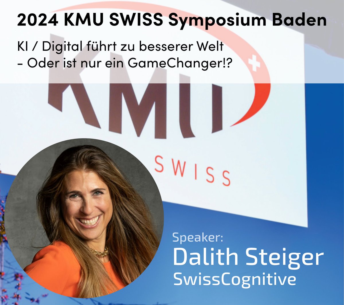 #Digitalisierung ist nur ein Gamechanger ist oder zu einer besseren Welt führt❓ Freue mich auf das #KMU SWISS Symposium am 21. März 2024!🌟 Wir diskutieren die Spannende Einblicke in KI & Digitalisierung erwarten uns 🔗ow.ly/rGeN50QvvBv @KMUSWISSAG #AI #SwissCognitive