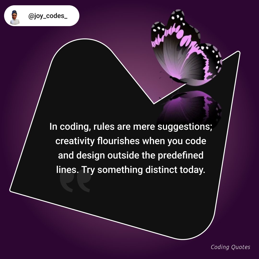Coding quote 203! 🖊️🖊️

In coding, rules are mere suggestions; creativity flourishes when you code and design outside the predefined lines. Try something distinct today.

#coding #codingtips #webdeveloper #softwaredevelopment #codingbestpractices #webdevelopmentjourney