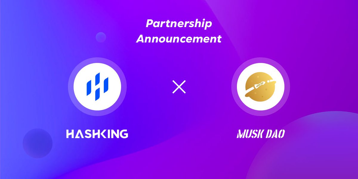 HashKingGlobal's tweet photo. 📢We are thrilled to announce our partnership with
@MuskDaoOfficial
Musk Dao: Musk DAO is a Web3.0 investment community created for cryptocurrency users.
#Hashking #staking #Partnership #Web3 #MuskDao #ETH #FIL https://t.co/F0ZREg2XeY