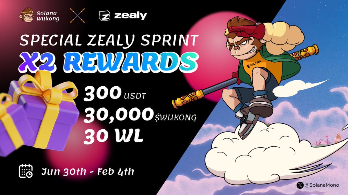 🎁 Get ready for Solana Wukong's Special Zealy Sprint for double the rewards compared to last time!

💰Total Rewards: 300 USDT &amp; 30 WL &amp; 30 $WUKONG for 30 winners
⏰Time of Special Sprint: Jun 30th - Feb 4th 

🙈How to Participate: 
Like &amp; RT this post 
Tag 3 friends 
Let's