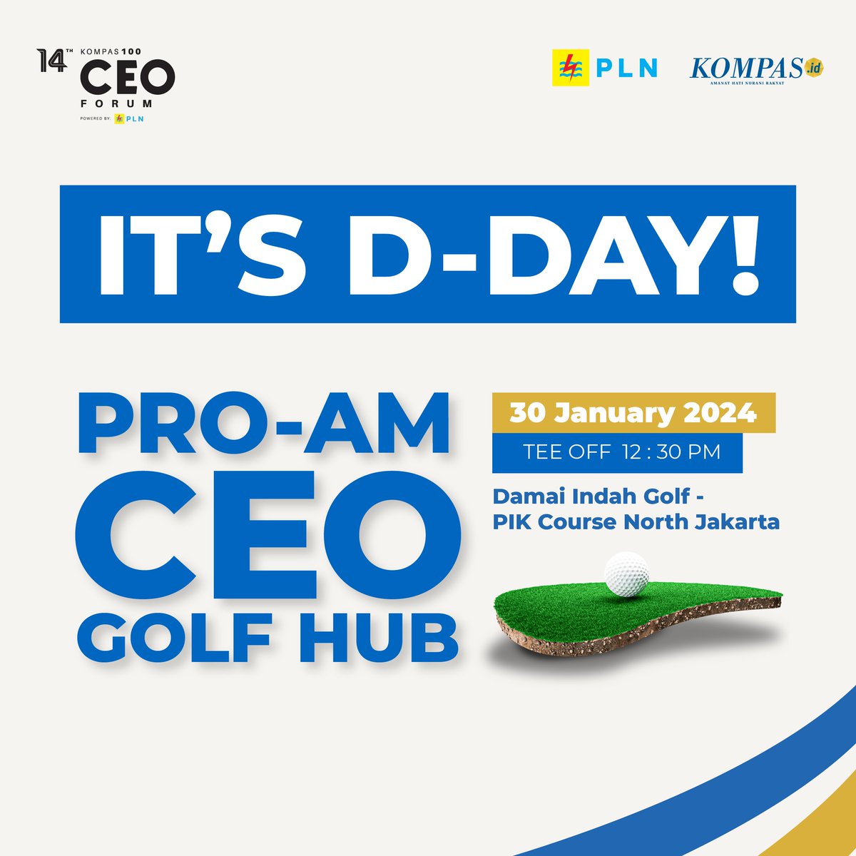 hariankompas's tweet photo. Kompas100 CEO Forum powered by PLN (@_pln_id) kembali menyelenggarakan event CEO Golf Hub. Ikuti terus keseruannya, hanya di Instagram @kompas100ceoforum!
#MelajuMenujuIndonesiaEmas #Kompas100 #CEOGolf https://t.co/EjKsZmAuUC