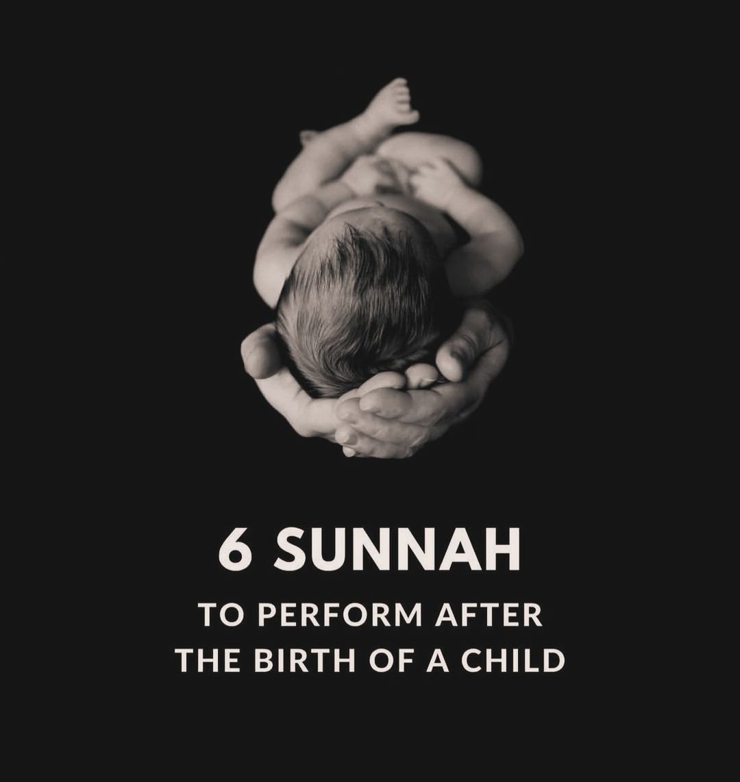 Cool_Ustaz's tweet photo. ● 6 Sunnah To Perform After The Birth Of A Baby. 👶💕 

● Thread🧵 https://t.co/PSPfXMBQGr