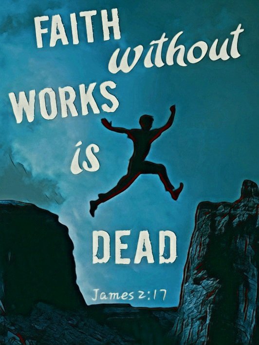 SLeandraJackson's tweet photo. "What does it profit, my brethren, if someone says he has faith but does not have works?

...faith by itself, if it does not have works, is dead."

James 2:14, 17 https://t.co/T0746aLH00