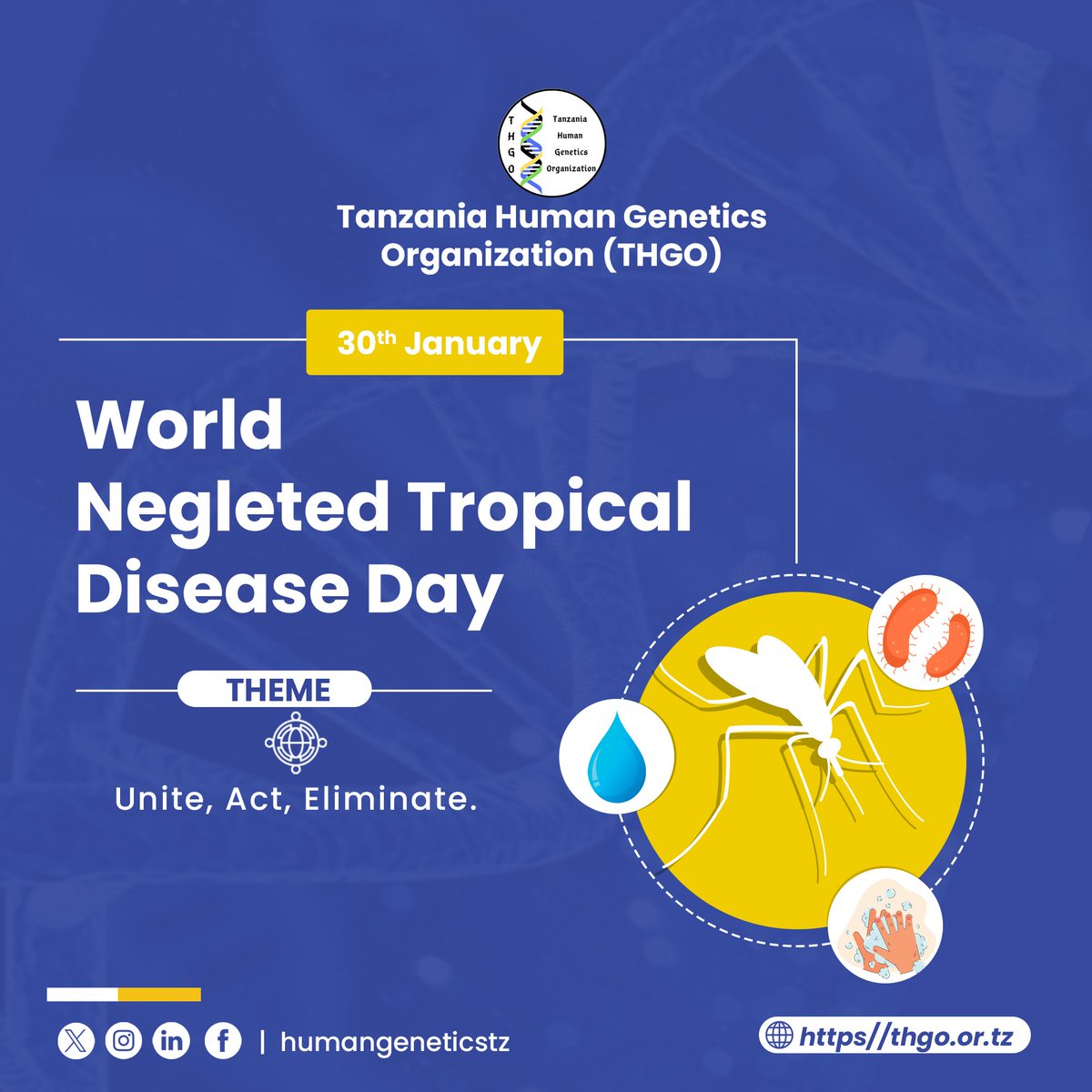 It's World #NTD today! 

🏷️A call for public attention to increase access and proper fund allocation to #NTD services and spreading global awareness on #NTDs

Unite. Act. Eliminate #NTDs

#WorldNTDDay 
#NTDawareness 
#humangenetics
#humangeneticstz