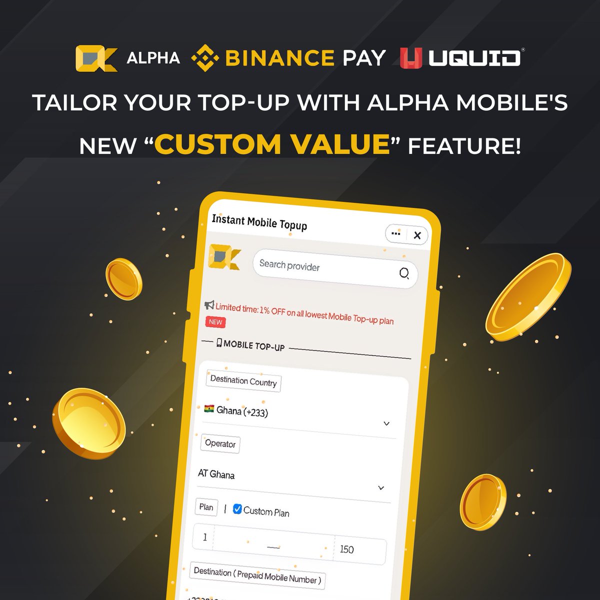 uquidcard's tweet photo. 🎉 It's official - 'Custom Value' has arrived on Uquid for #BinanceAfrica users! Say hello to unparalleled flexibility in mobile top-ups. Choose exactly how much you want to recharge - your top-up, your terms. 📱✨

🔄 With 'Custom Value', you're not just stuck with set plans; you have the power to tailor your top-up to fit your needs perfectly. 

Ready to personalize your phone credit? Try it now and top up like never before! 🚀 #CustomValue #Uquid #AlphaMobileTopUp #Binance