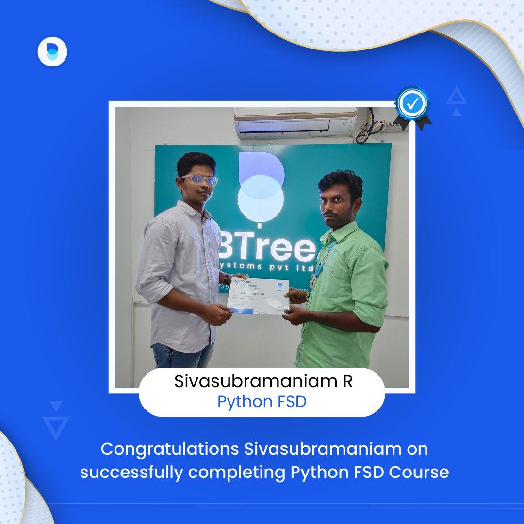 Cheers to Sivasubramaniam, the newest Python Full-Stack Developer in town! 🚀🐍 May your code always be bug-free, your projects innovative, and your career path filled with endless possibilities! 🎉💻 

#pythonprogramming #fullstacksuccess #btreesystems #fullstackdeveloper