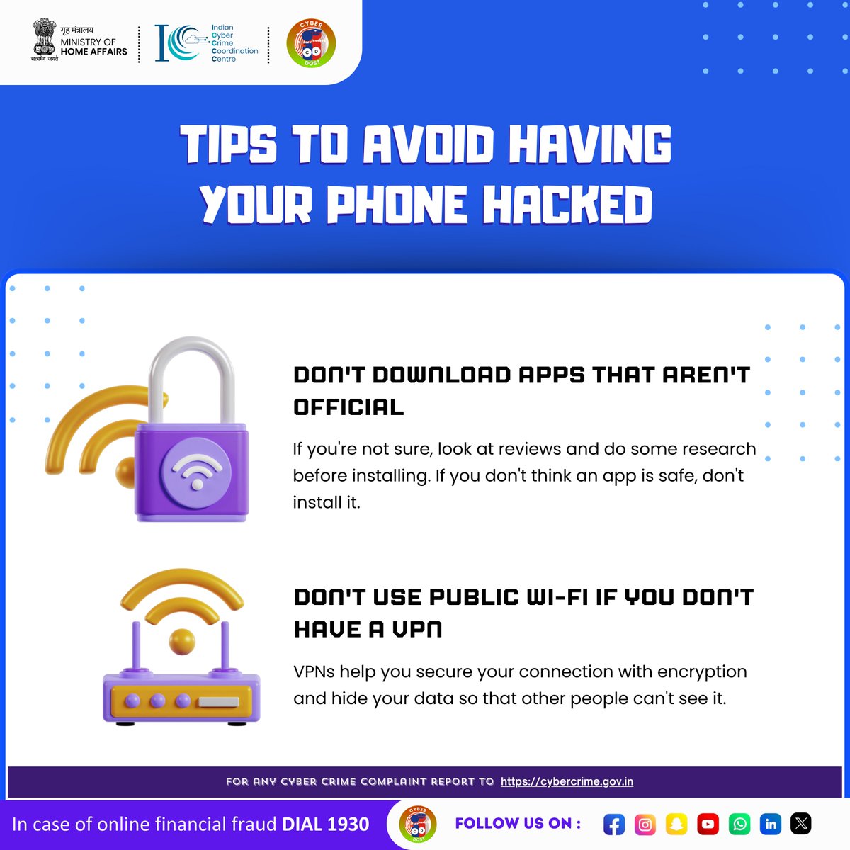 Cyberdost's tweet photo. "Protect Your Phone: Top Tips to Avoid Hacking"
#I4C #MHA #Cyberdost #Cybercrime #Cybersecurity #DigitalSafety #Stayalert #News #SocialmediaInsights #Share #Awareness https://t.co/iBaY7qIzKF