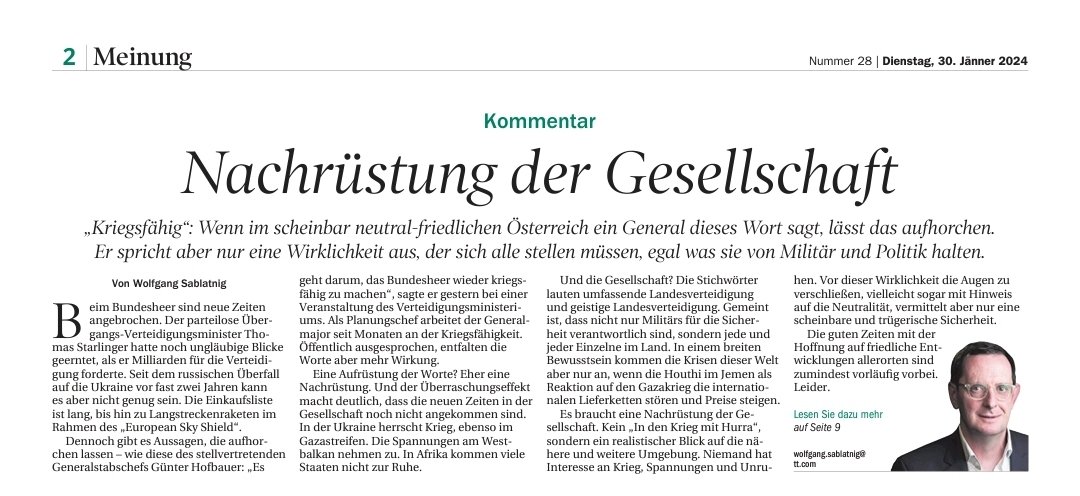 Bundesheerbauer's tweet photo. "Es braucht eine Nachrüstung der Gesellschaft. Vor dieser Wirklichkeit die Augen zu verschließen, vielleicht sogar mit Hinweis auf die Neutralität, vermittelt aber nur eine scheinbare und trügerische Sicherheit." #Bundesheer @TTNachrichten https://t.co/d9kd5YU3dM