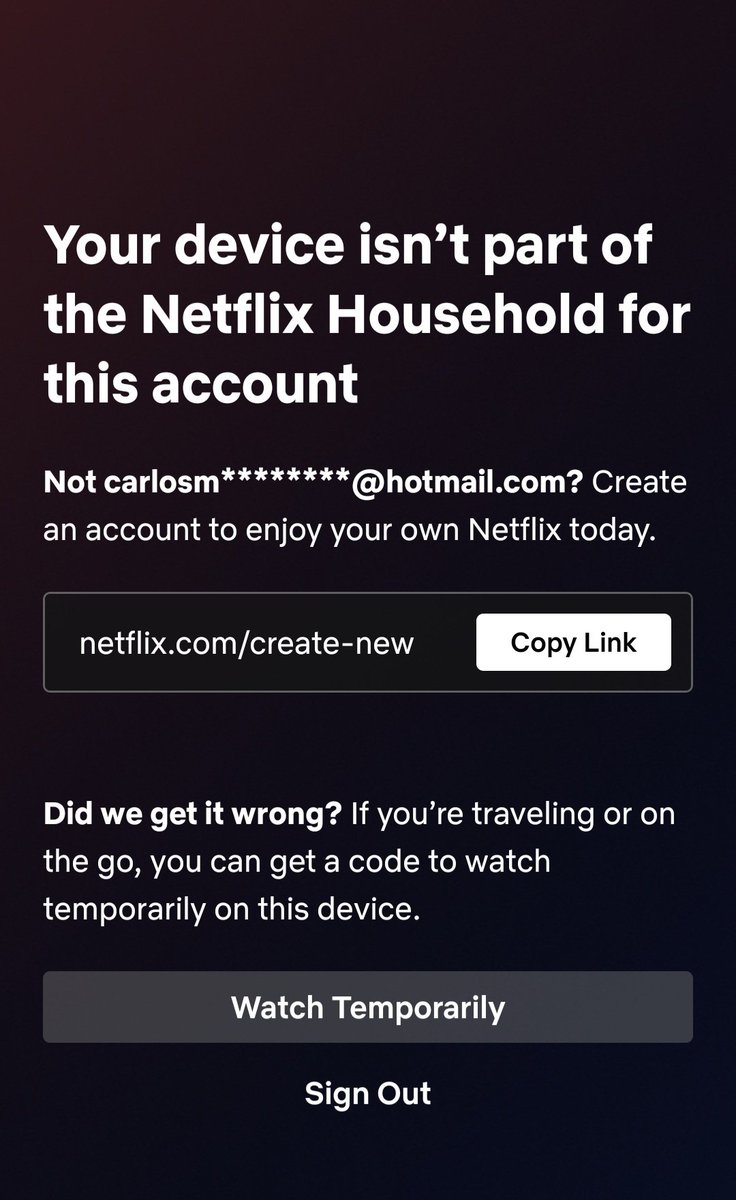 Real genius move there <a href="/netflix/">Netflix</a> so now I can't watch on MY OWN DEVICE while at MY OWN HOME  from MY ACCOUNT that I PAY FOR!
How did you even determine what my "household" is? I swear yall are updating yourselves into obsolescence
