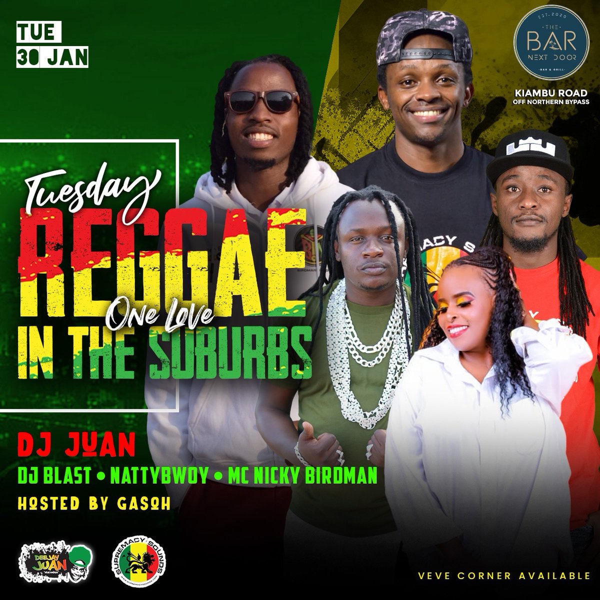 Last Tuesday of the month Njaaaanuary... Tuesday Reggae in the Suburbs happening TONIGHT at the Bar Next Door Kiambu Road.