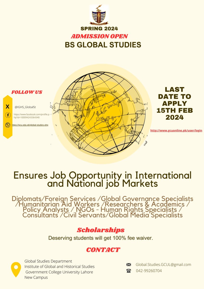 Spring 2024 Admissions 
              are Now Open 

 🔸🔹BS Global Studies🔹🔸
              at GCU, Lahore

       Creating Global Leaders 

  Last Date to apply 15 February.