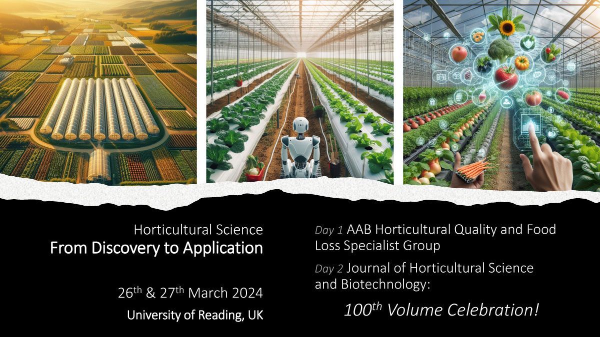 Journal Horticultural Science & Biotechnology (@jhortscib) on Twitter photo Horticultural Science: From Discovery to Application
Our 100th edition celebrations, 27th March 2024
Session 2: Developing technologies to support horticultural production in the 21st century
Visit: buff.ly/3QYQWuX
#PlantSci #HortSci #CropSci <a href="/AABiologists/">AAB @aabiologists.bsky.social</a> <a href="/tandfbiosci/">T&F Bioscience</a> Horticultural Science: From Discovery to Application
Our 100th edition celebrations, 27th March 2024
Session 2: Developing technologies to support horticultural production in the 21st century
Visit: buff.ly/3QYQWuX
#PlantSci #HortSci #CropSci <a href="/AABiologists/">AAB @aabiologists.bsky.social</a> <a href="/tandfbiosci/">T&F Bioscience</a>