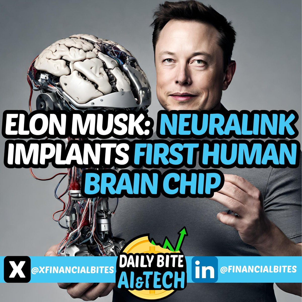 XFinancialBites's tweet photo. Neuralink and Elon Musk successfully implant the first human brain chip🤖🍏

#neuralink #stock #ai #tech #invest #trading #financial #news #professional #student #economy #finance #markets #humanoid #us #elonmusk #financialnews #stayupdated #stayupdated #brainchip https://t.co/cCXXtAhAjk
