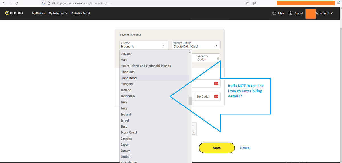 amiyshah's tweet photo. Have been using @NortonSupport since a #decade How to enter ones billing details when #country #India isn't listed? On top of it long wait for #CustomerService still worst #CustomerExperience Wouldn't recommend if this is the service one gets from #reputed #company like @symantec https://t.co/j0lakw9RdK