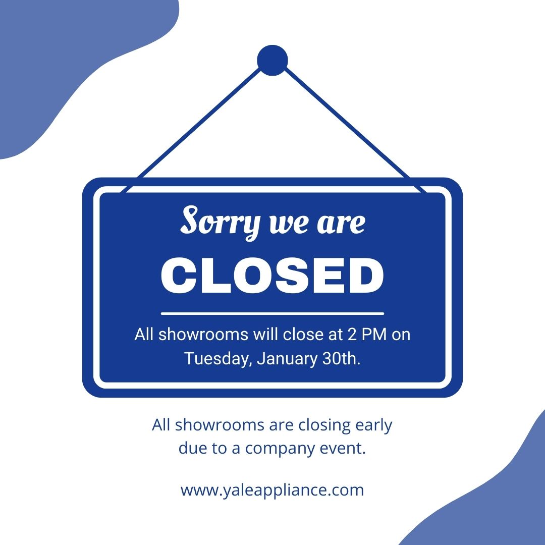 All showrooms are closing at 2 PM today, January 30th due to a company event. 
 
Normal hours will resume tomorrow. 
 
Thank you for your understanding!