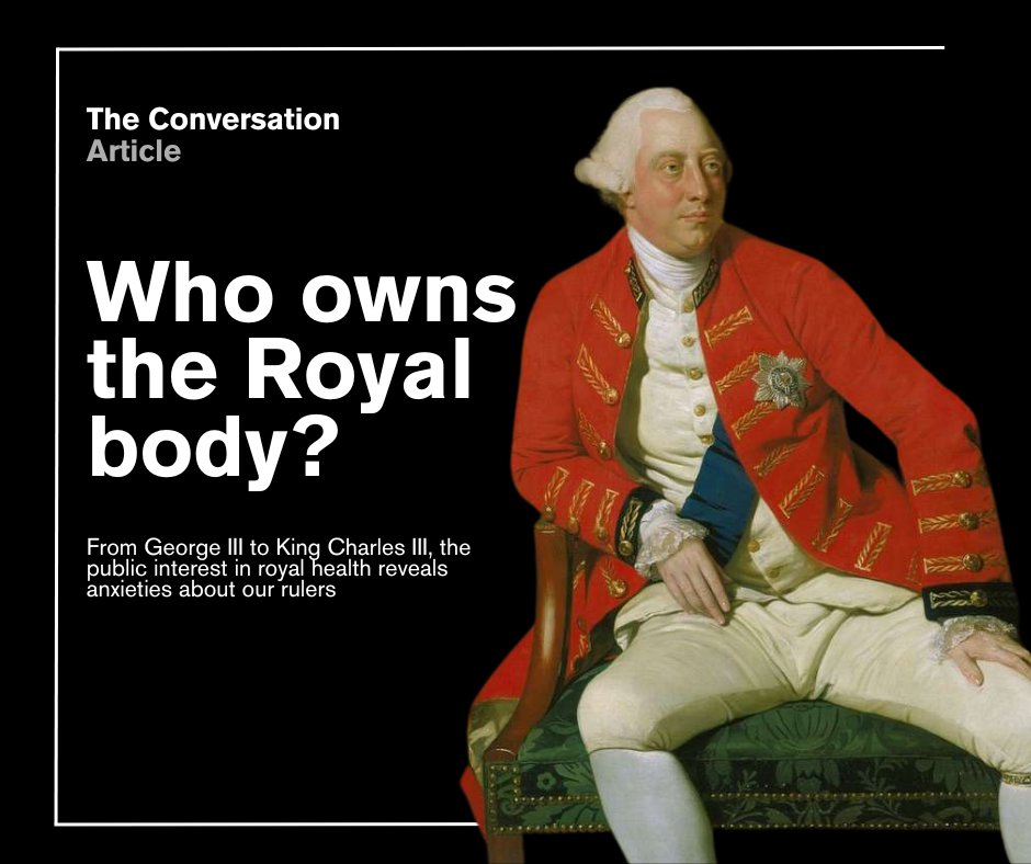 'Royal bodies are allowed to live privileged lives because, ultimately, they belong to their subjects.' Dr Lisa Smith of @essexhistory and @RachelSRich of @leedsbeckett discuss who really owns the Royal body in the @ConversationUK brnw.ch/21wGvPk