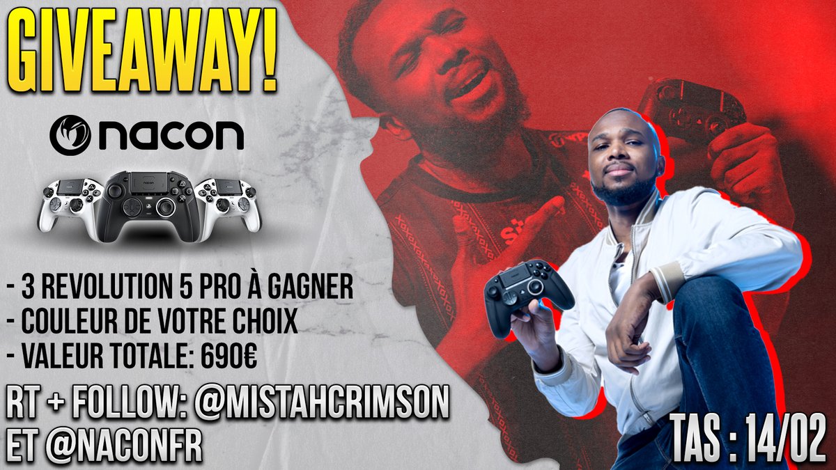 🎁GIVEAWAY🎁

Aujourd'hui je vous gâte ! 

C'est trois de mes manettes haut de gamme REVOLUTION 5 Pro que je vous offre et dans la couleur de votre choix ! ⚫️⚪️

Valeur totale : 690€

RT + Follow @Mistahcrimson &amp; <a href="/NaconFR/">Nacon France</a> 

Les trois gagnants seront tirés au sort le 14/02