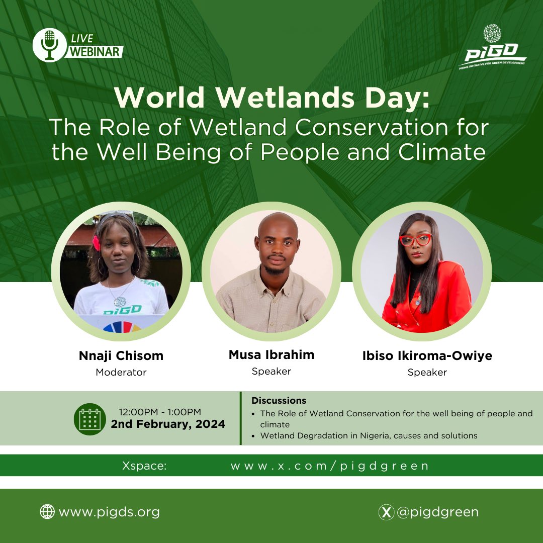 Join us this Friday 2nd February, 2024 on X space for a Live Webinar in commemoration of World Wetlands Day 2024. Theme: Wetlands and Human Wellbeing. Time: 12:00pm — 1:00pm. #wetland #worldwetland #worldwetlandday