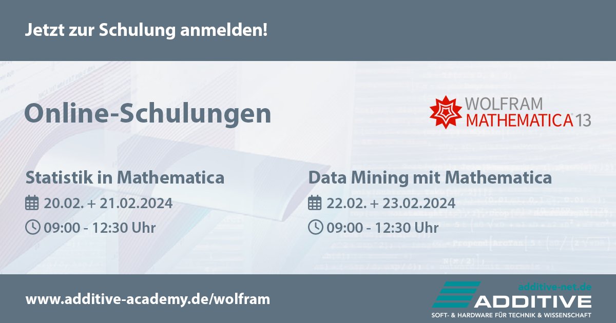 Jetzt mit Mathematica durchstarten und zu einer unserer Online-Schulungen anmelden! 
 additive-net.de/de/training/sc…