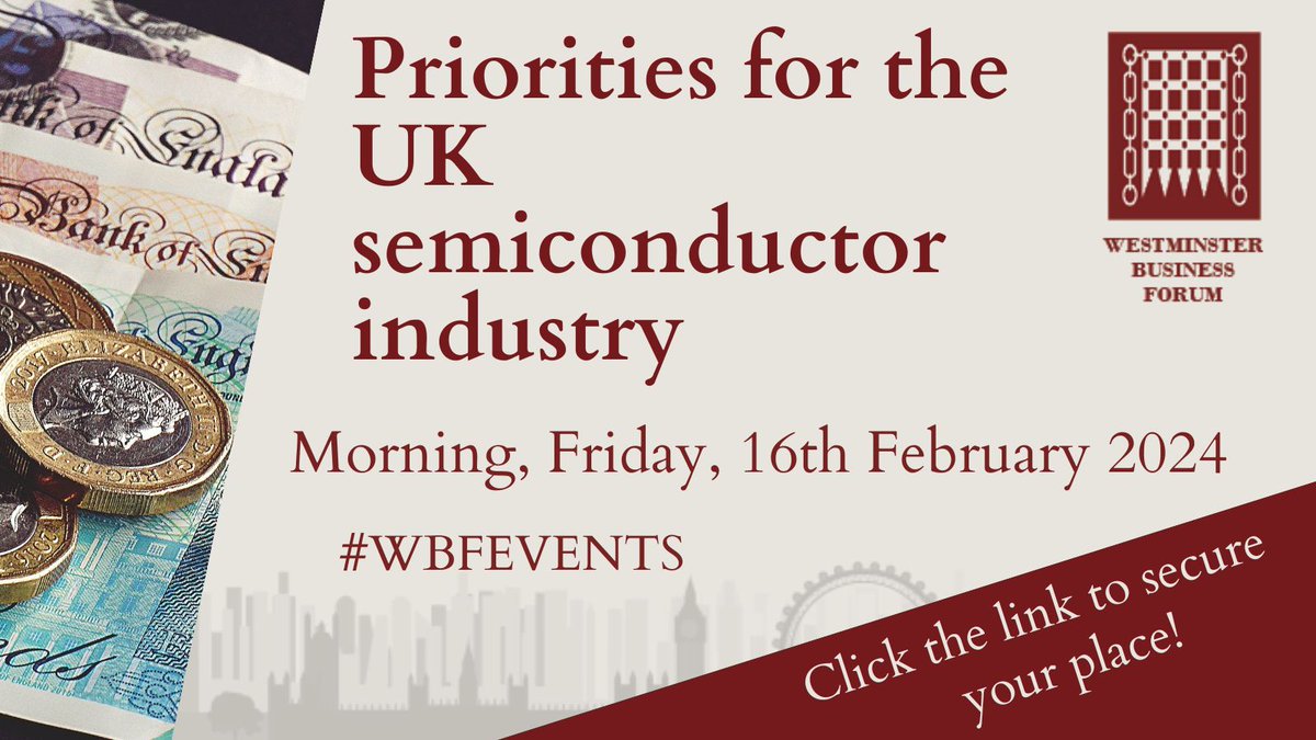 wfpevents's tweet photo. #WBFEVENTS are hosting an online conference on 16th February 2024 discussing Priorities for the UK semiconductor industry! 

Our line-up includes speakers @mcx5ho1 @RussShaw1 @innovateuk 

More information: https://t.co/jPcLoGqk0W https://t.co/AeTpTz5F30