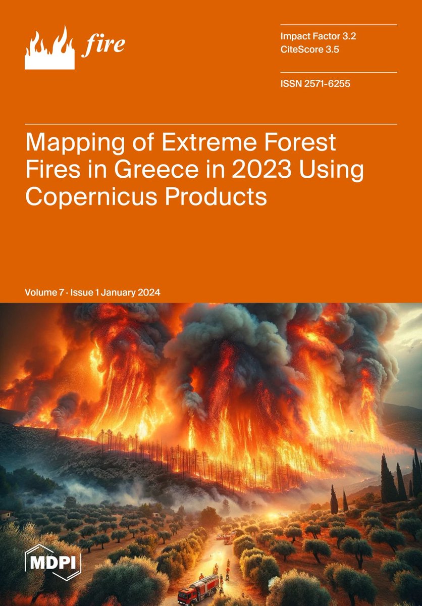 2024 -  1st Issue Cover Greece's 2023 🇬🇷 fire season study reveals: high pre-fire tree density linked to increased burn severity. Copernicus data proved 96.28% accurate by <a href="/Fire_MDPI/">Fire MDPI</a> 
lnkd.in/drdmAb4R