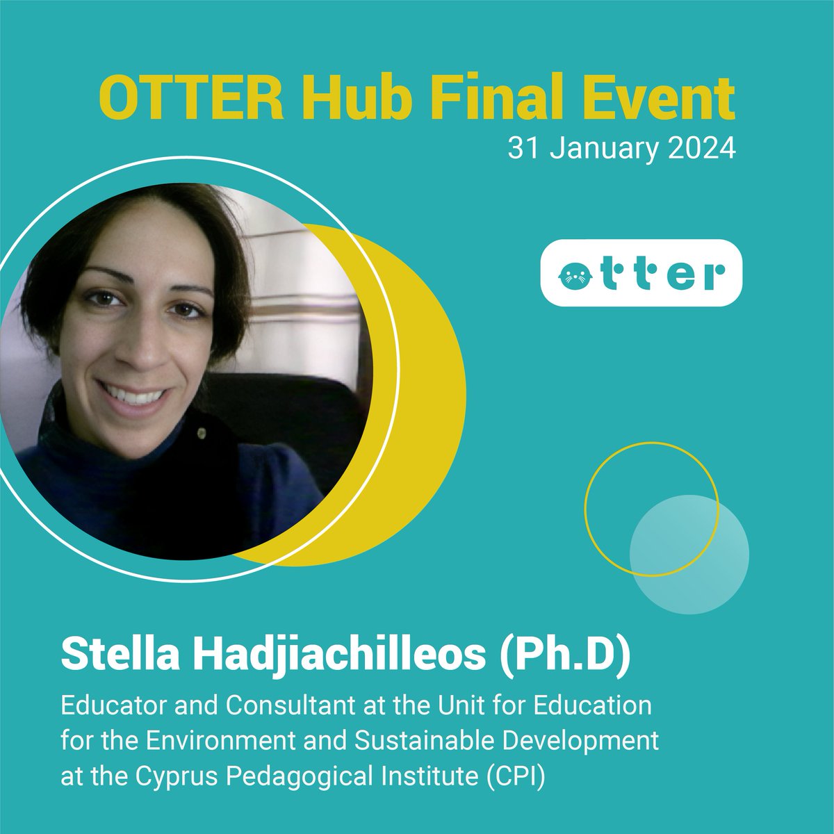 OTTER_EU's tweet photo. 🗣️Meet the speakers for our #OTTERhub event happening tomorrow, 📆31 Jan ⏰4-5:30 CEST
Stella Hadjiachilleos from the Cyprus Pedagogical Institute 🇨🇾 will join us to discuss the importance of education for sustainable development (ESD) 🌍
Register here: https://t.co/ApserN1MCz https://t.co/2Z5FLiP7ow