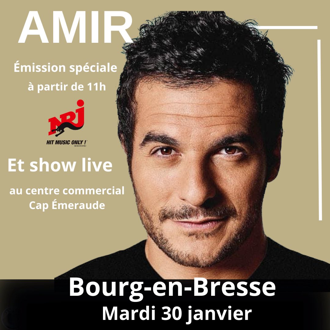 Rendez vous à Bourg-en-Bresse dès 11h pour une émission spéciale avec #amir <a href="/NRJBOURG/">NRJ BOURG EN BRESSE</a> 🔥🔥 rencontre et live pour une pause dej festive <a href="/CapEmeraude/">Cap Emeraude</a>