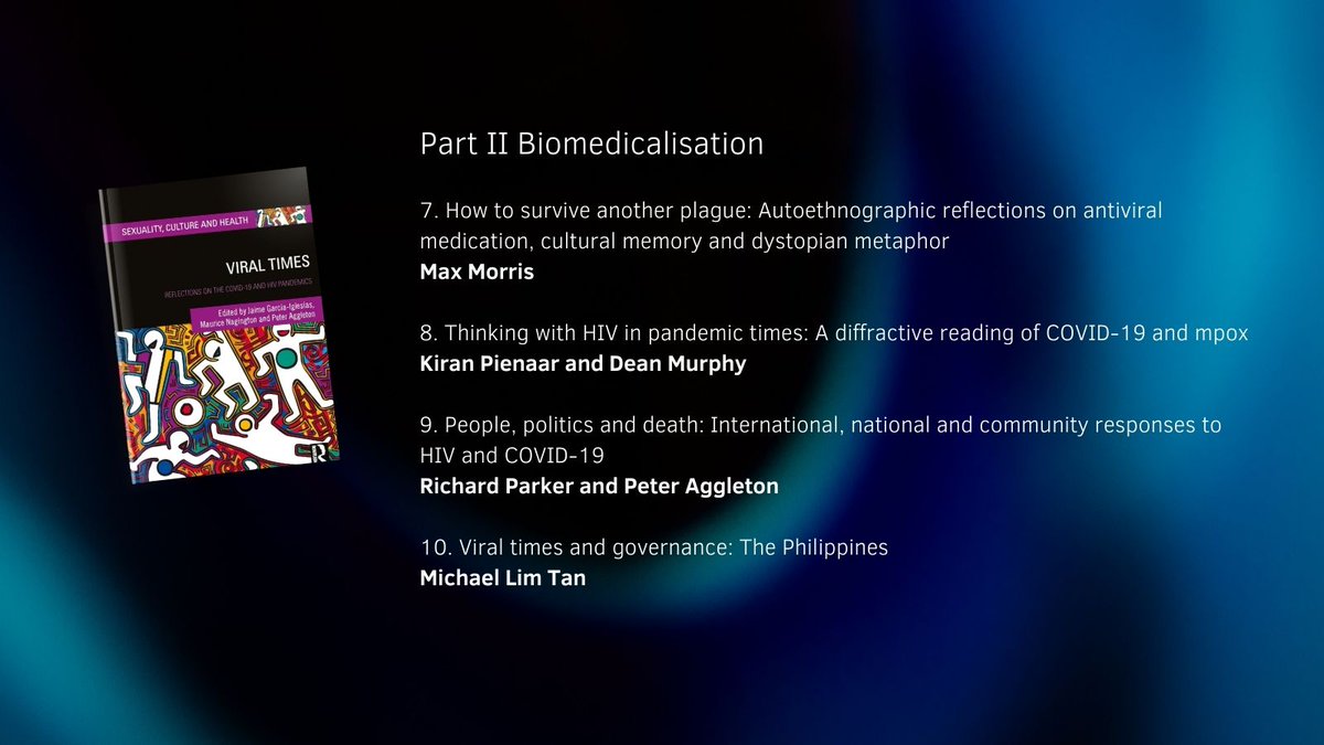 On biomedicalisation we have amazing work by @Max_Morris, @KiranPienaar, @deanxmurphy, Richard Parker and Peter Aggleton, and Michael Lim Tan.