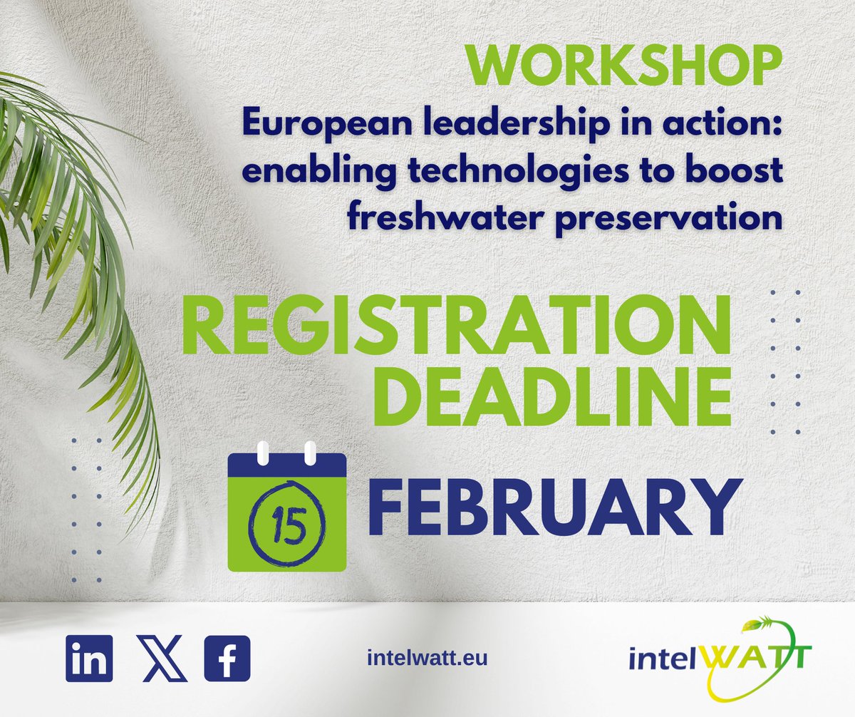 🚨 Don't miss out! Registration for the #IntelWATT Workshop closes on February 15th. Secure your spot now to join us in exploring innovative water treatment solutions. 💧 Register today! #Workshop #WaterManagement 📅🔒 bit.ly/3GST82u