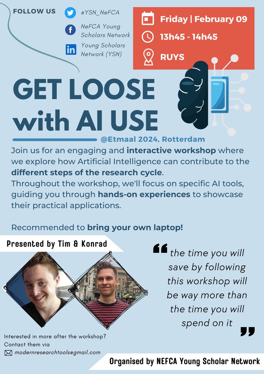 YSN_NeFCA's tweet photo. Thrilled to announce our upcoming interactive workshop on Artificial Intelligence and research at #Etmaal24 in Rotterdam. Make sure to be there on February 9 to empower your research through modern AI-assisted learning! 🚀#NeFCA #YSN https://t.co/TVmNMcSgZh